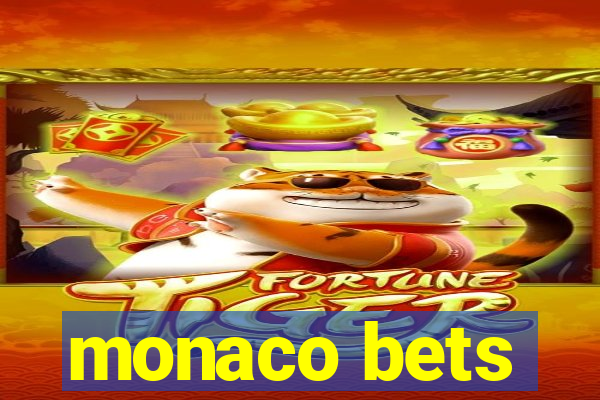 monaco bets